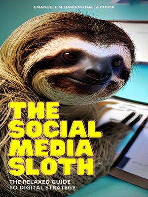 cover image of The Social Media Sloth